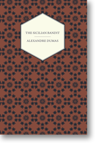 The Sicilian Bandit by Alexandre Dumas