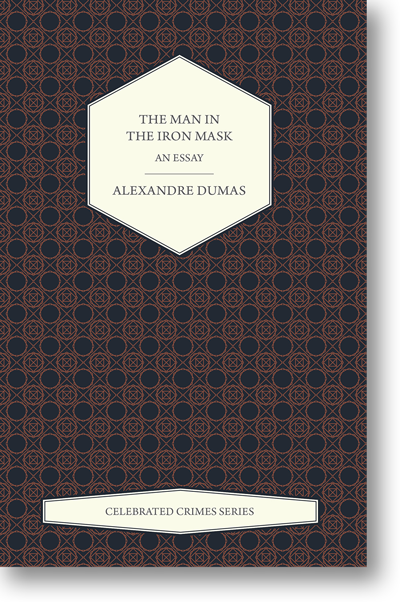 The Man in the Iron Mask - Alexandre Dumas