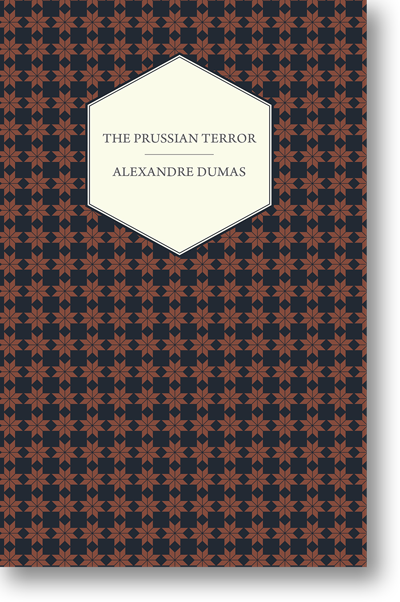 The Prussian Terror - Alexandre Dumas